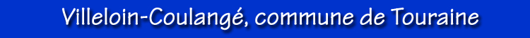 Villeloin-Coulangé, commune de Touraine